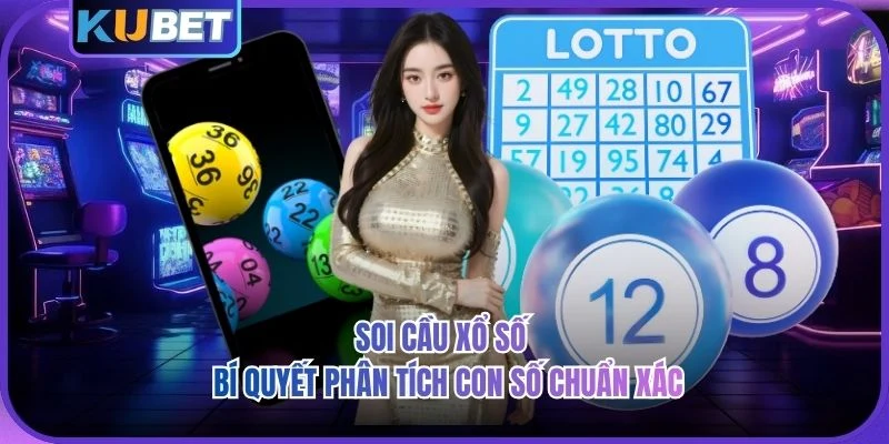 Soi Cầu Xổ Số